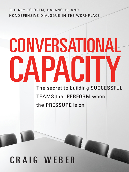 Title details for Conversational Capacity by Craig Weber - Available